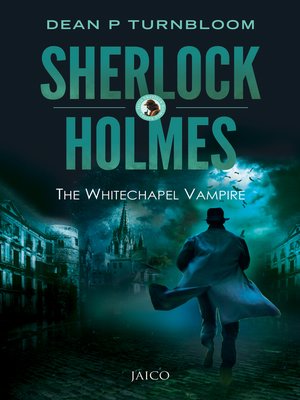cover image of Sherlock Holmes and the Whitechapel Vampire